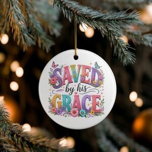 Saved by His Grace Religious Christmas Ornament Ceramic Round Floral Butterfly